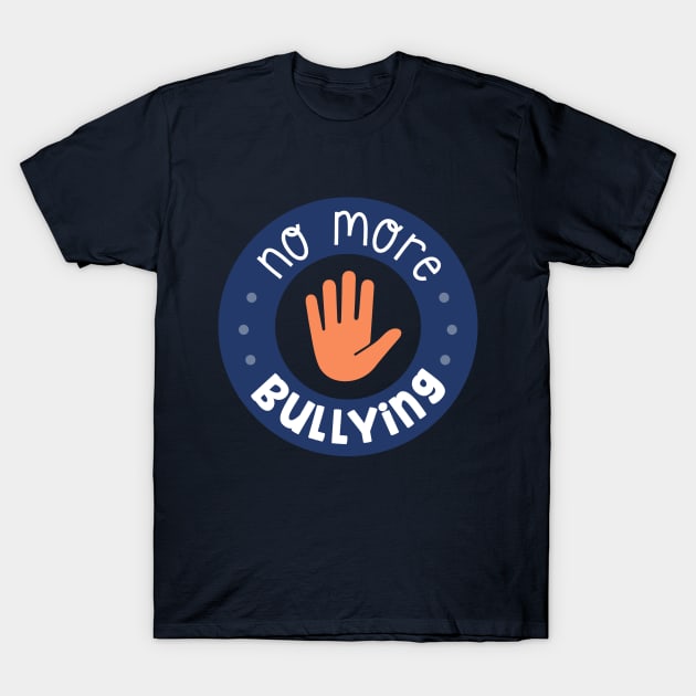 No More Bullying T-Shirt by TinPis